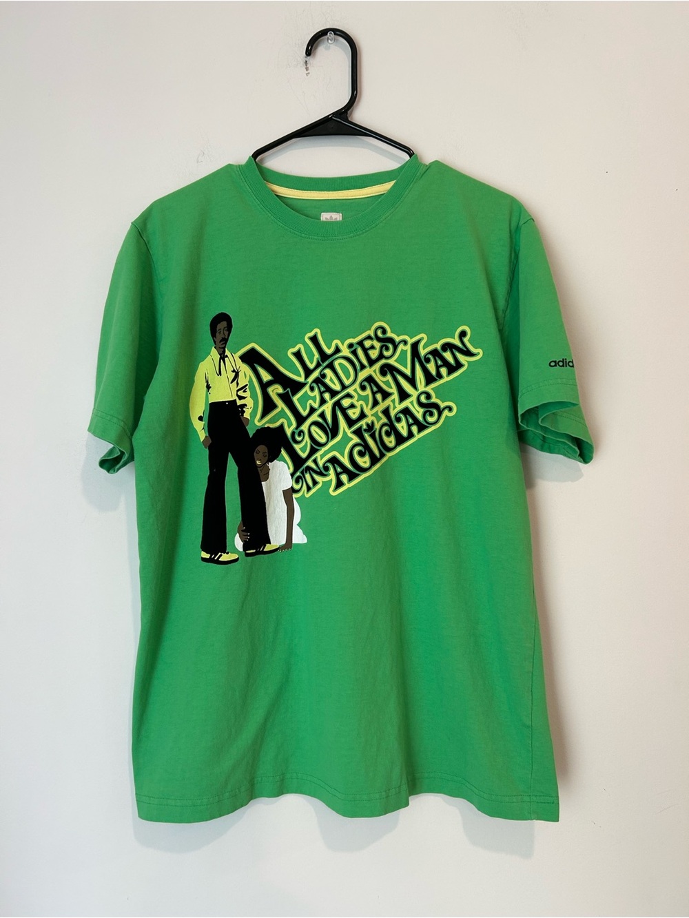 All Ladies Live A Man In Adidas Large Green T-shirt